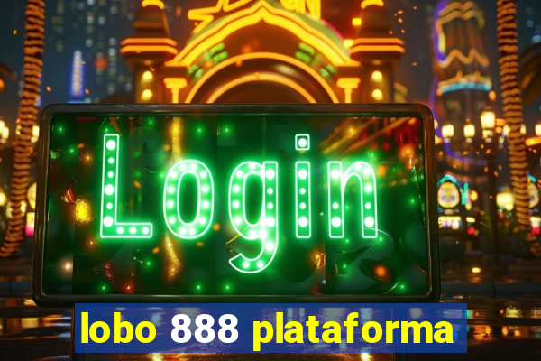 lobo 888 plataforma